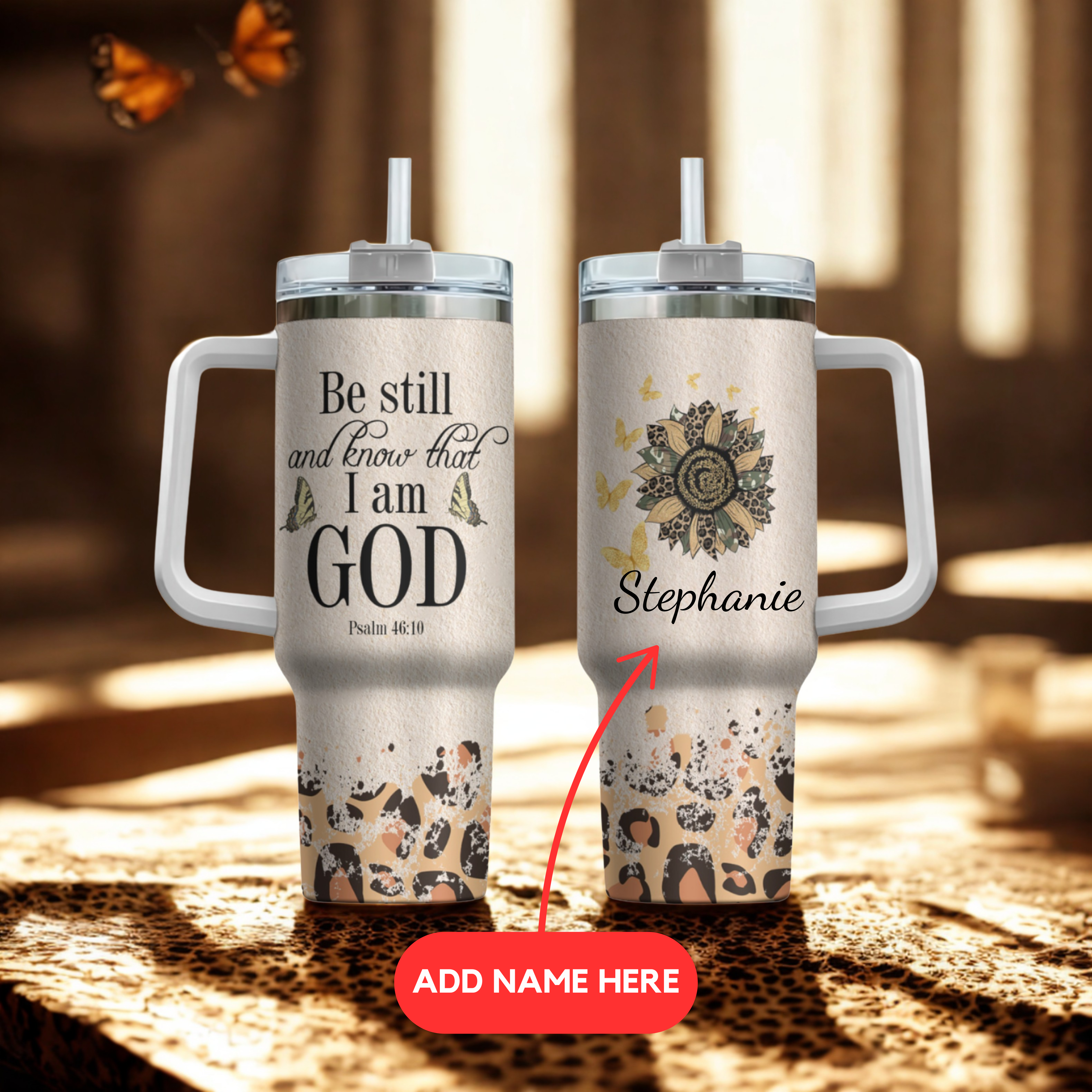 Be Still And Know That I Am God Custom Stanley Cup 40 oz 30 oz Tumbler With Handle
