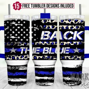 Back the Blue Flag Custom Stanley Cup 40 oz 30 oz Tumbler With Handle