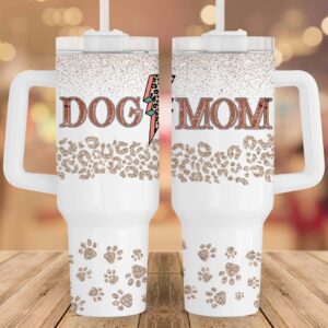 Dog Mom Glitter Leopard Print Custom Stanley Cup 40 oz 30 oz Tumbler With Handle