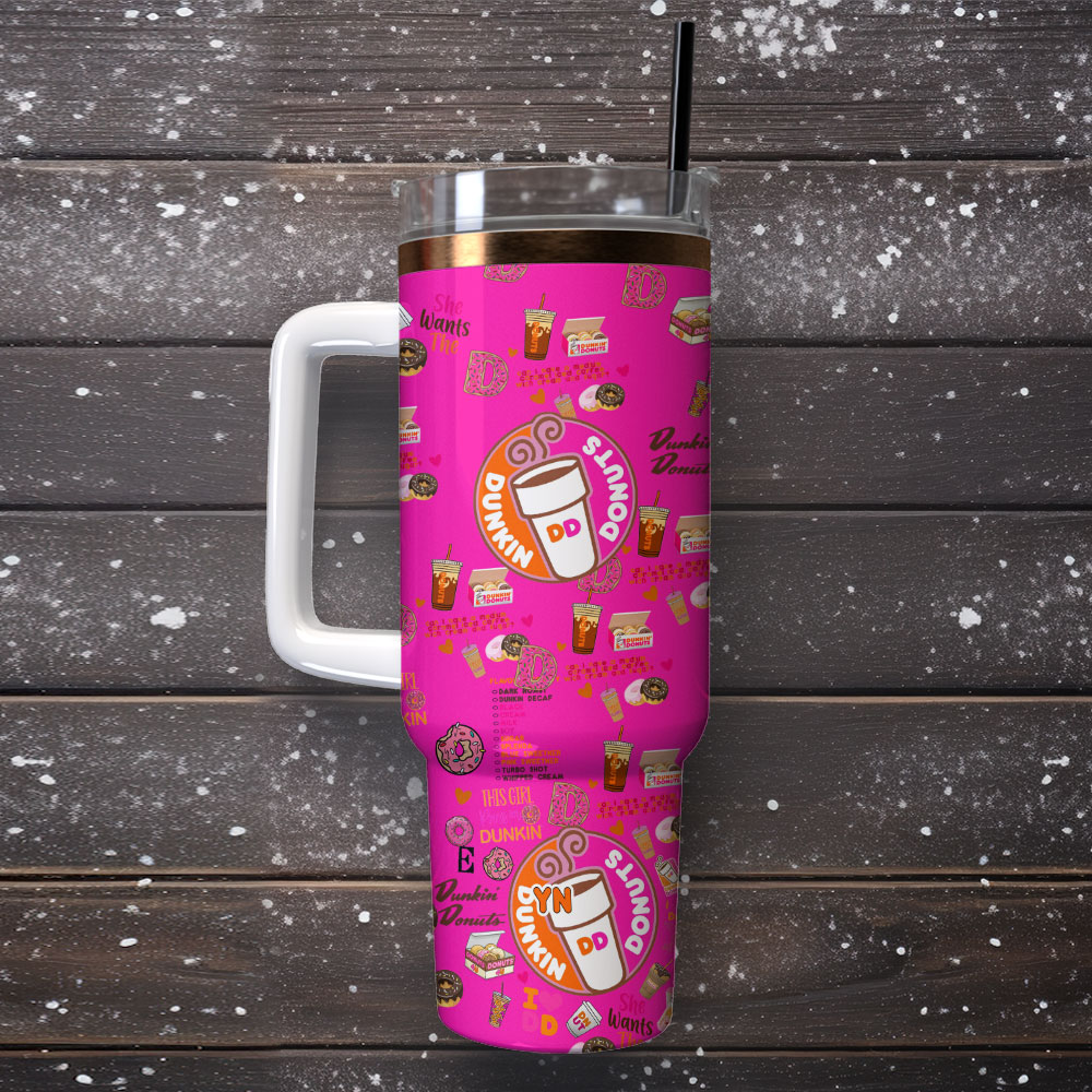 Dunkin Donuts Drink Custom Stanley Cup 40 oz 30 oz Tumbler With Handle