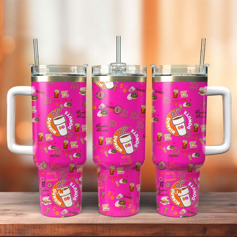 Dunkin Donuts Drink Custom Stanley Cup 40 oz 30 oz Tumbler With Handle
