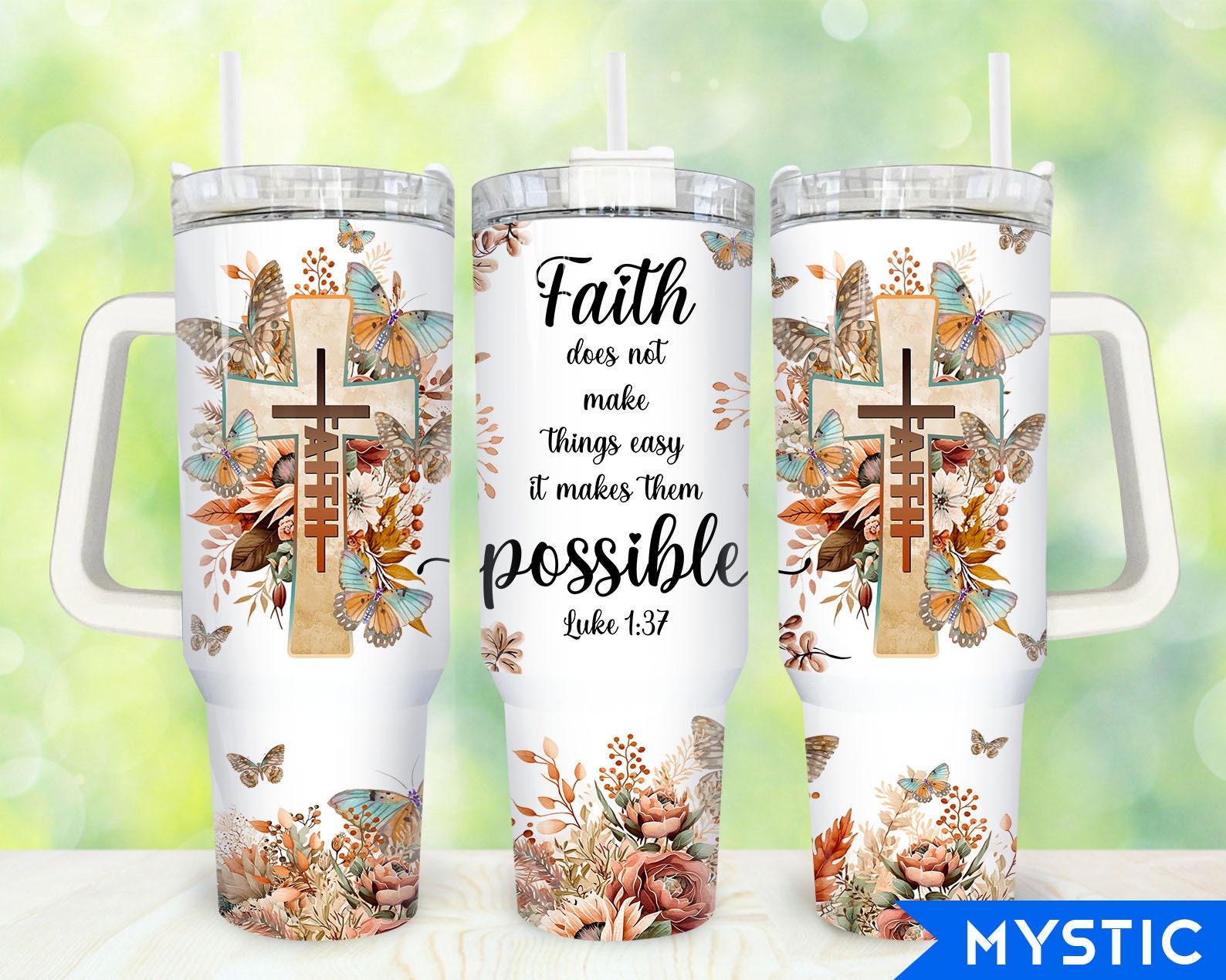 Faith Bible Verse Floral Custom Stanley Cup 40 oz 30 oz Tumbler With Handle