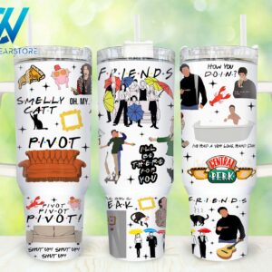 Friends TV Series Custom Stanley Cup 40 oz 30 oz Tumbler With Handle