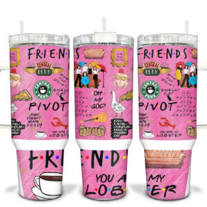 Friends TV Series Custom Stanley Cup 40 oz 30 oz Tumbler With Handle
