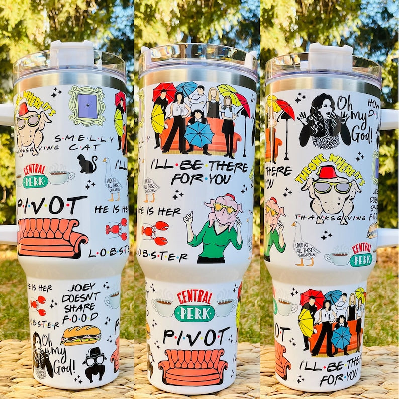 Friends TV Series Custom Stanley Cup 40 oz 30 oz Tumbler With Handle