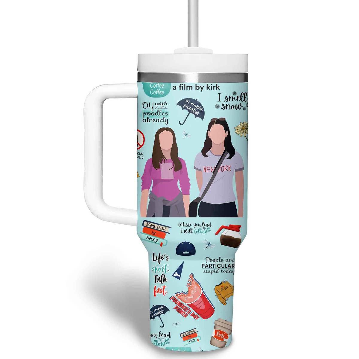 Gilmore Girls TV Series Custom Stanley Cup 40 oz 30 oz Tumbler With Handle