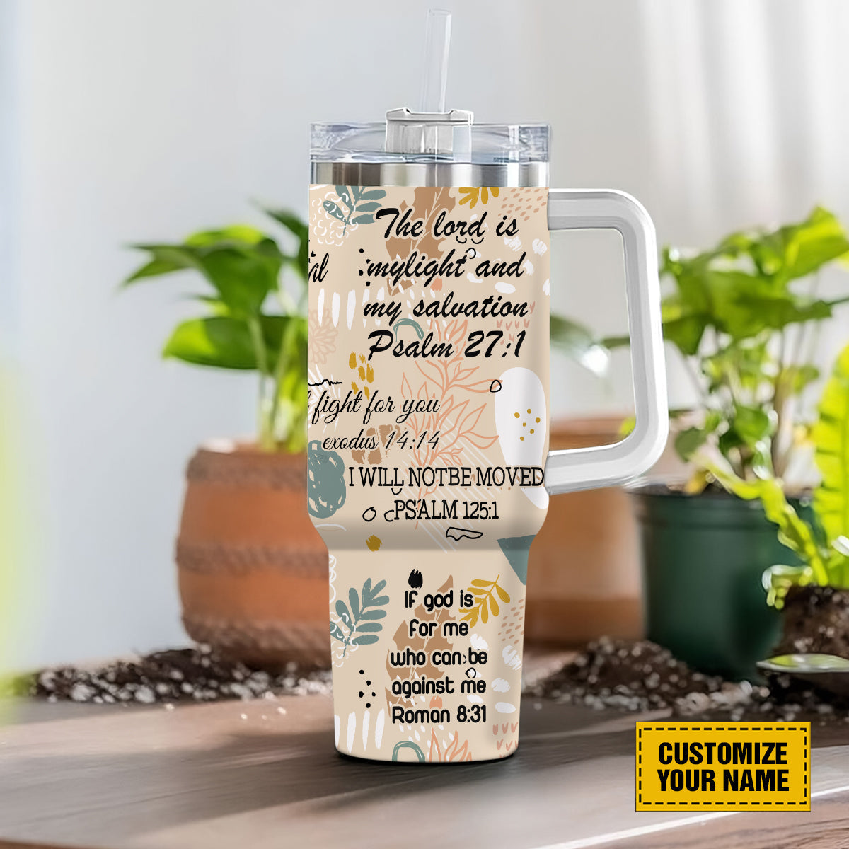 God Bible Verses Custom Stanley Cup 40 oz 30 oz Tumbler With Handle