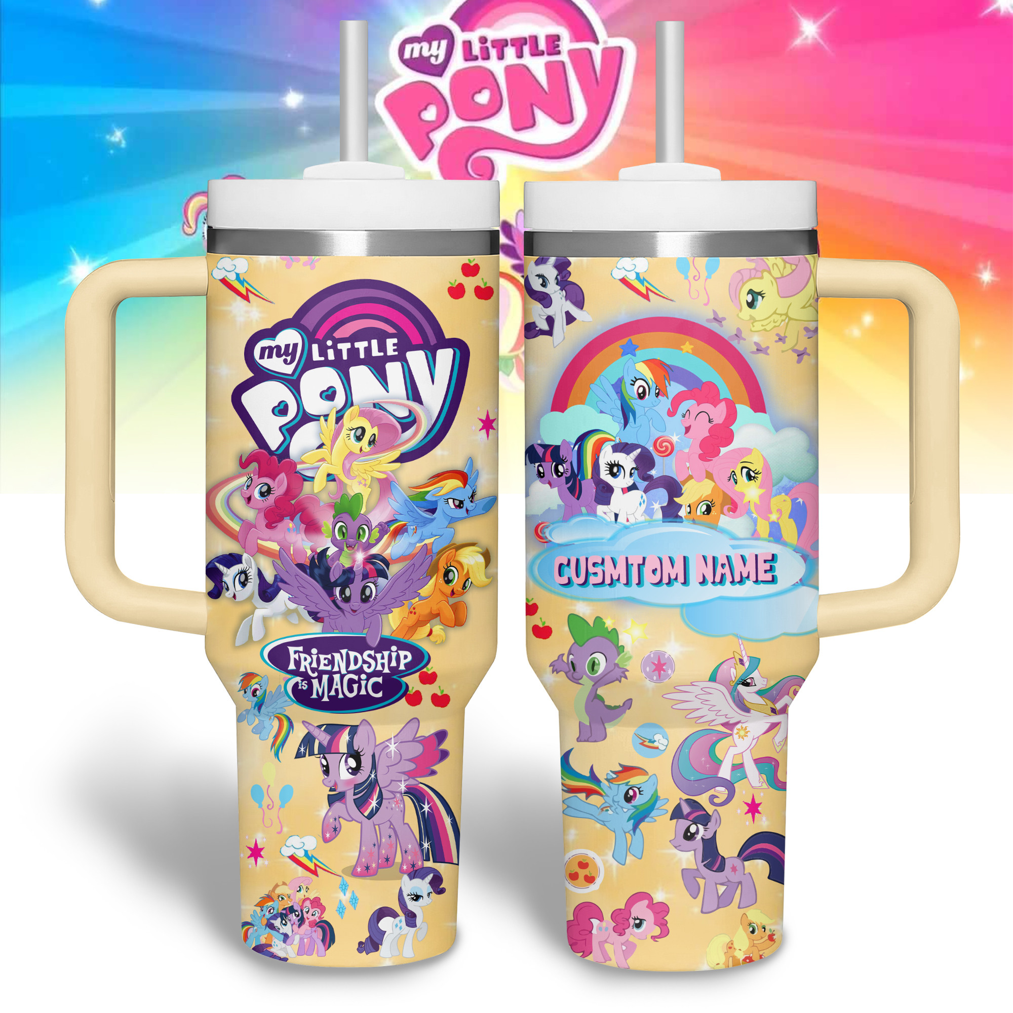 My Little Pony Cartoon Custom Stanley Cup 40 oz 30 oz Tumbler With Handle