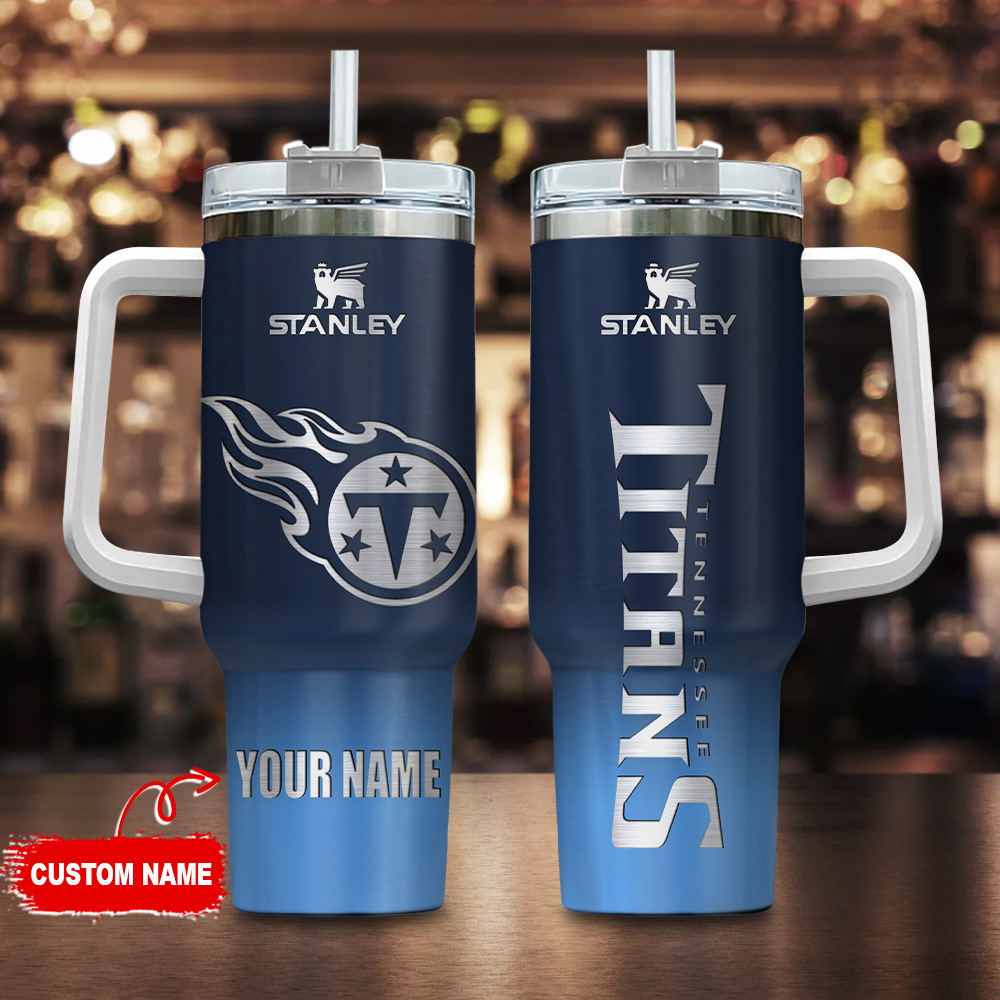 Tennessee Titans NFL Custom Stanley Cup 40 oz 30 oz Tumbler With Handle