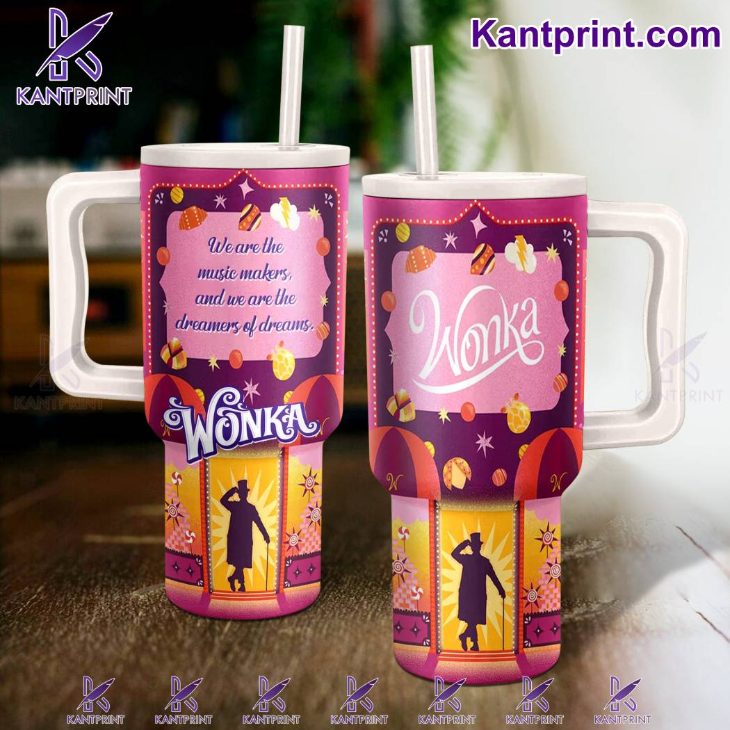 Willy Wonka Music Custom Stanley Cup 40 oz 30 oz Tumbler With Handle